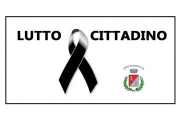 Proclamazione Lutto Cittadino